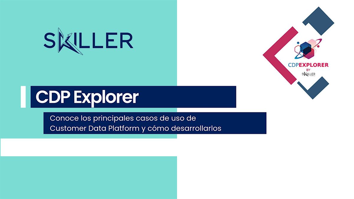 CDP Explorer by Skiller Academy - Octubre 2024