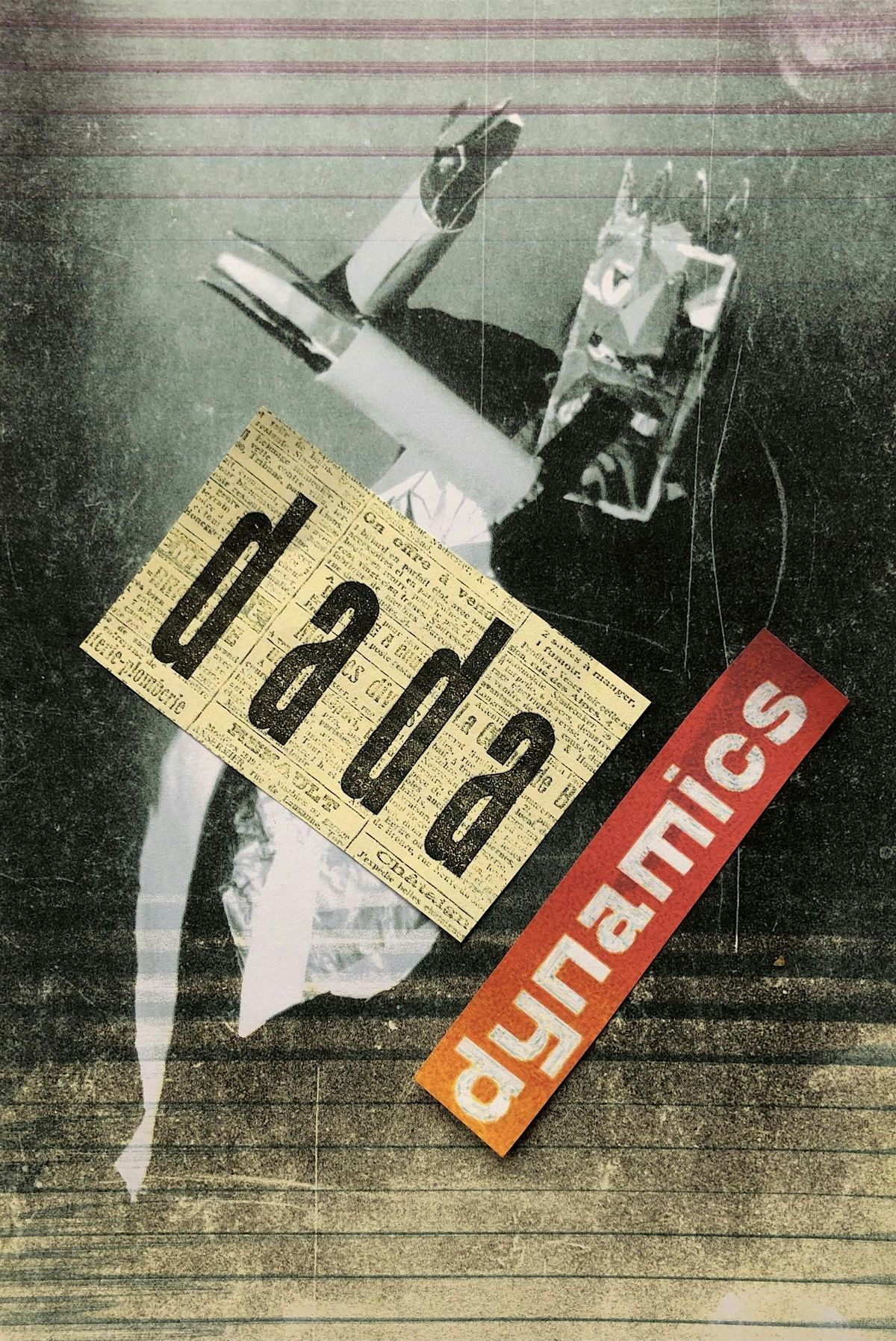 Dada Dynamics: An Evening at the Cabaret Voltaire 1916\/2024