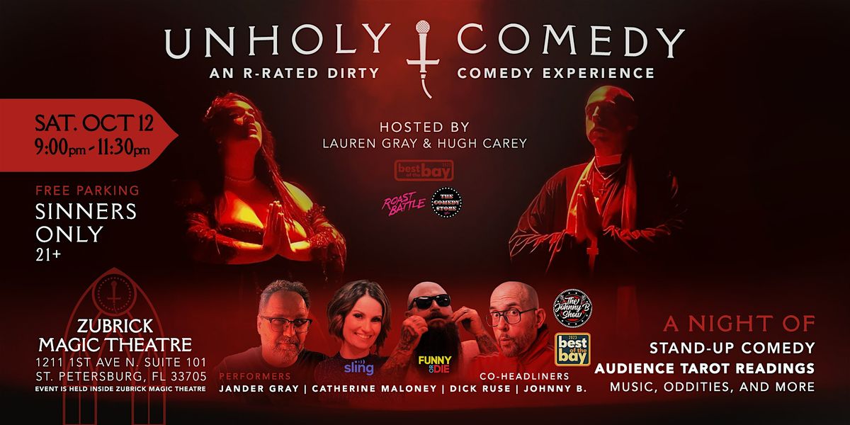 Unholy Comedy Show - Unholy Theater - St. Petersburg Florida - Nov. 16 2024