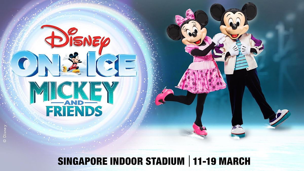 Disney On Ice Presents Mickey and Friends