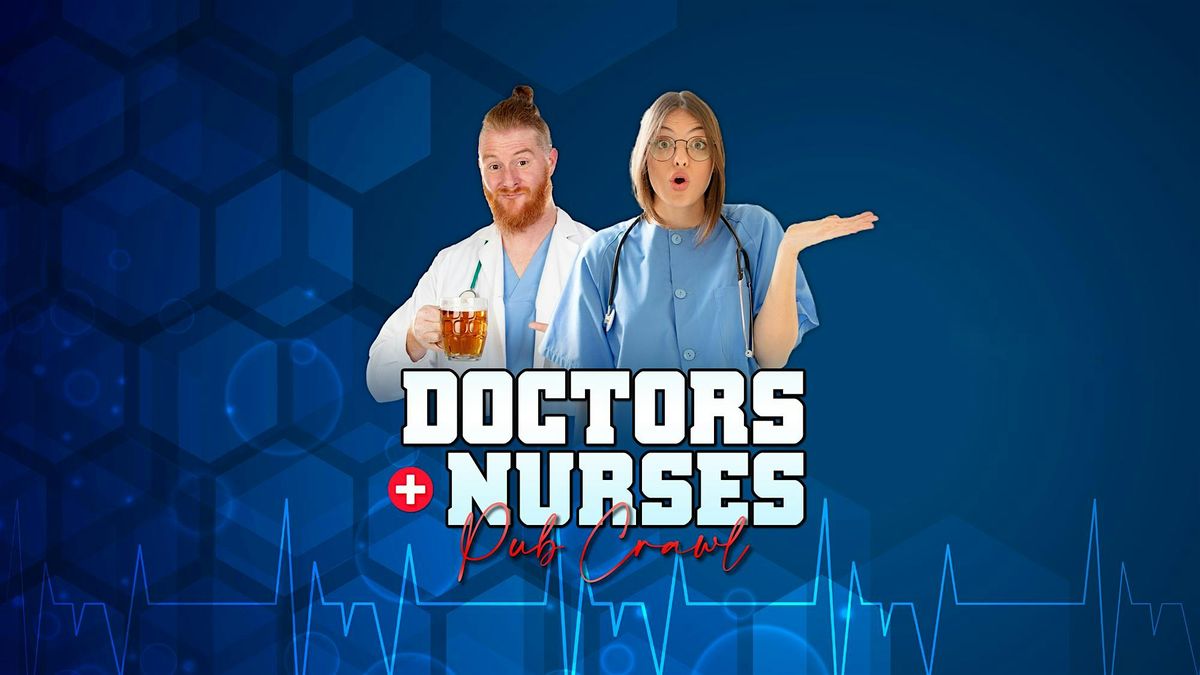 Big Night Out Pub Crawl | DOCTORS & NURSES | Saturday 24 August | Sydney