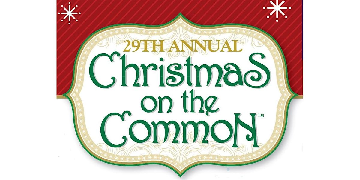 2024 Christmas on the Common