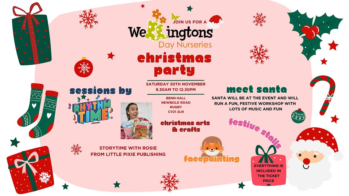 Christmas Party - Come and meet Santa with Wellingtons Day Nurseries