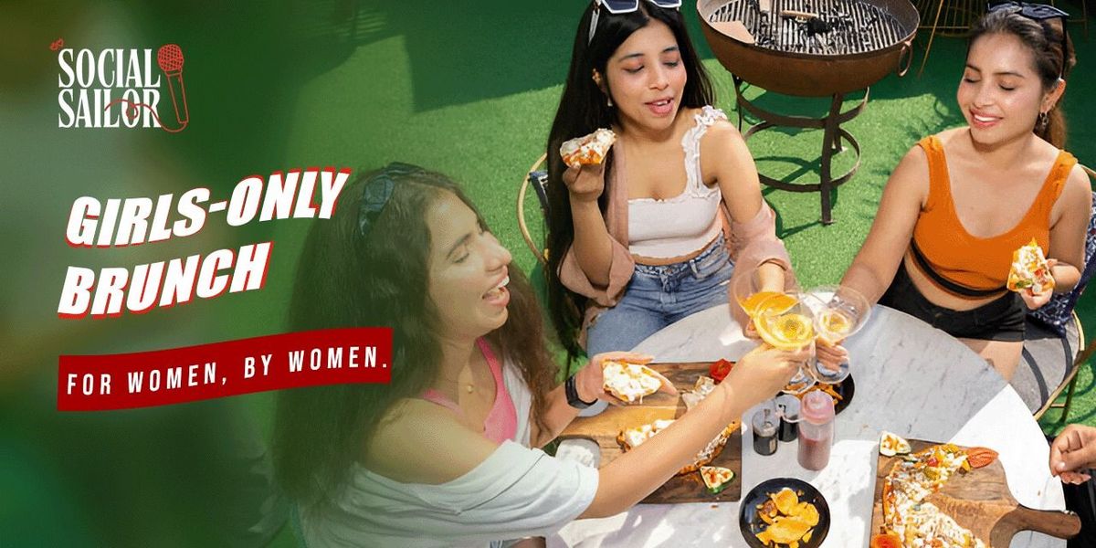 Girls Only Brunch