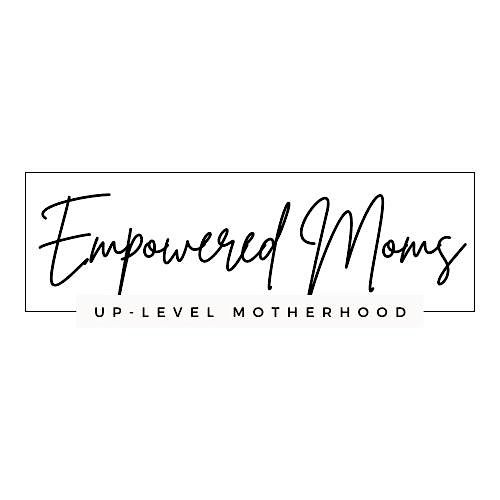 Empowered Moms 2nd Live Event