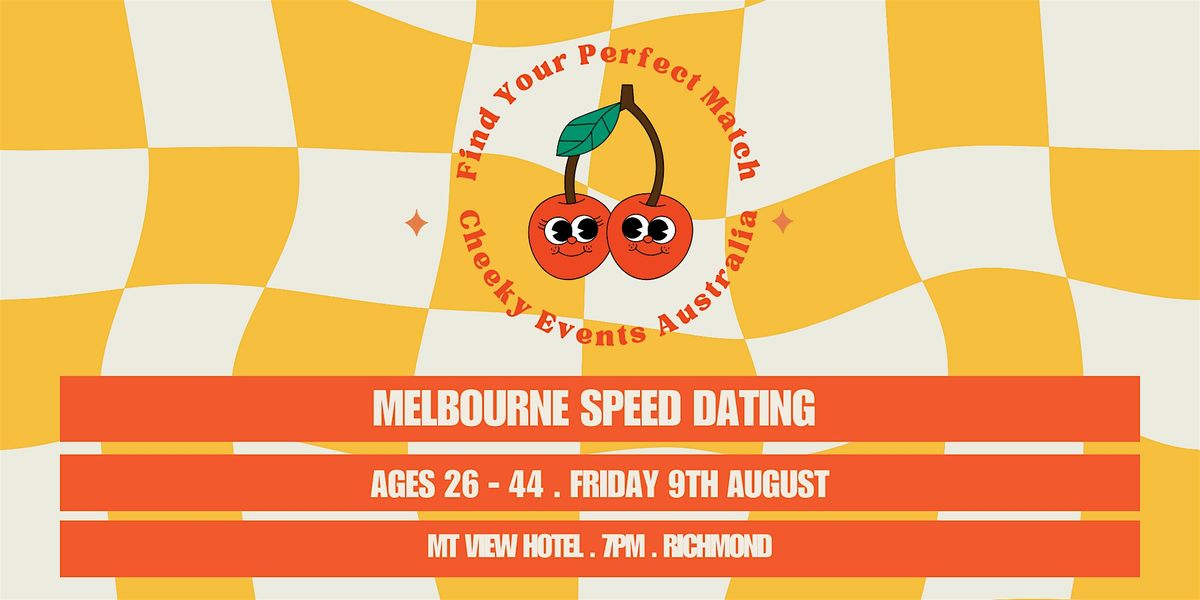 Melbourne speed dating for ages 26-44 by Cheeky Events Australia