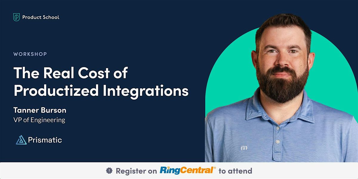 Workshop: The Real Cost of Productized Integrations by Prismatic