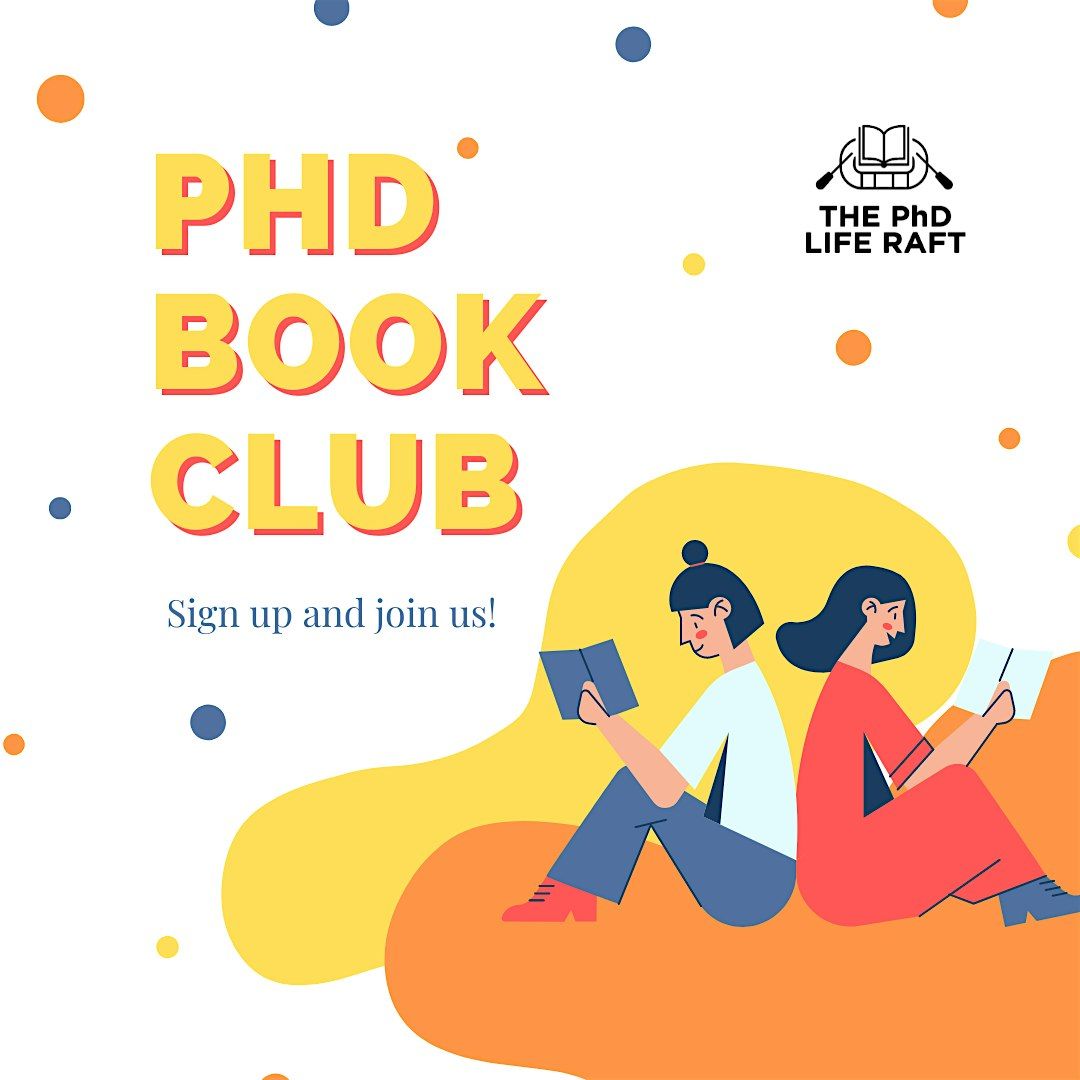 PhD Book Club - 'Burnout' E & A Nagoski
