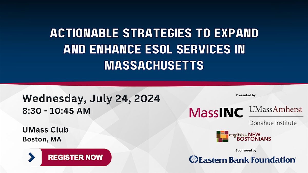 Actionable Strategies to Expand and Enhance ESOL Services in Massachusetts