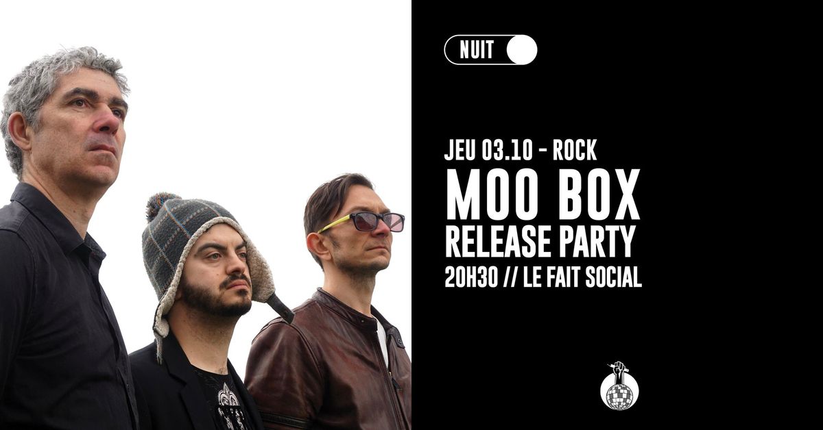 MOO BOX \/ RELEASE PARTY \/ Le Quartier Libre Rouen 03\/10\/24