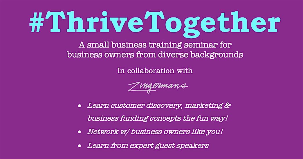 #Thrive Together - Small Business Training Seminar