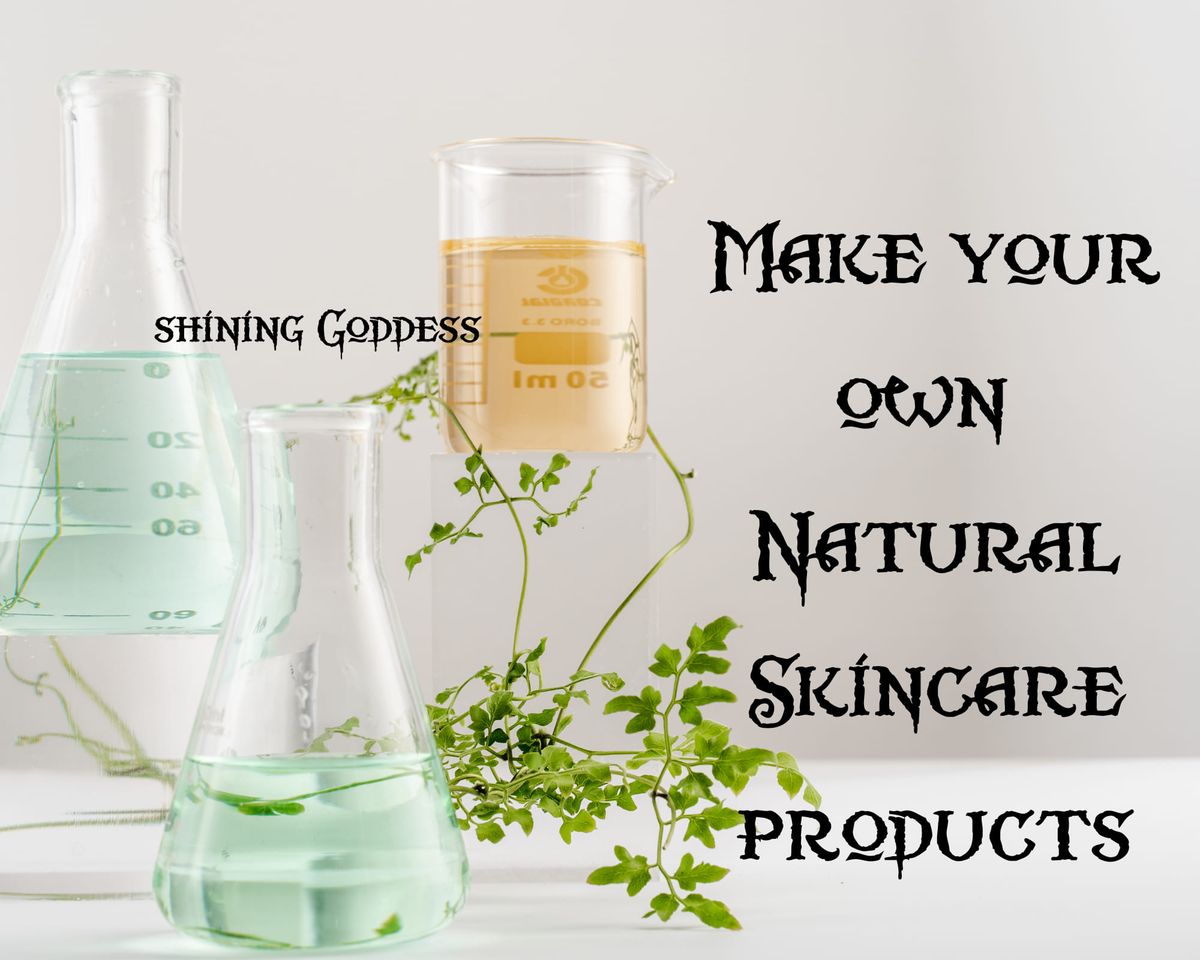 Natural Skincare Products Workshop