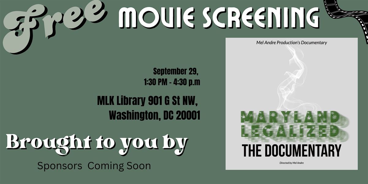 Free Film Screening of Maryland Legalized The Documentary