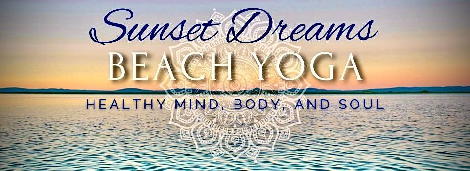 Sunset Dreams Beach Yoga by Triunity School of WellBeing