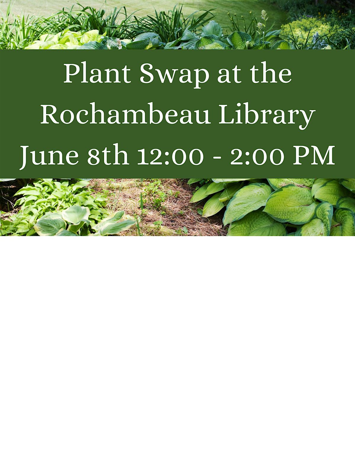 Plant Swap at the Rochambeau Library