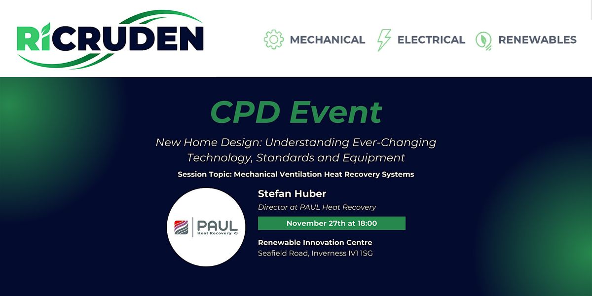 RI Cruden Presents: A CPD Event Featuring PAUL Heat Recovery