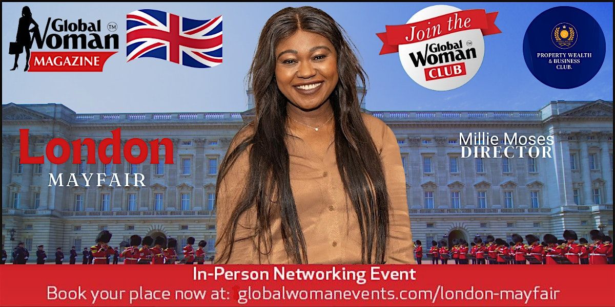 Global Woman London Mayfair (In-Person)