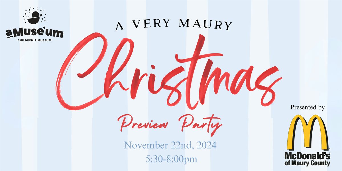 A Very Maury Christmas Preview Party