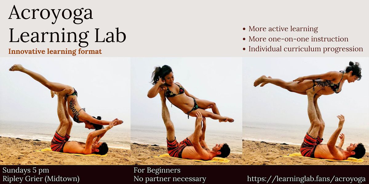 Acroyoga Learning Lab Sunday, RipleyGrier Studios (Two locations close