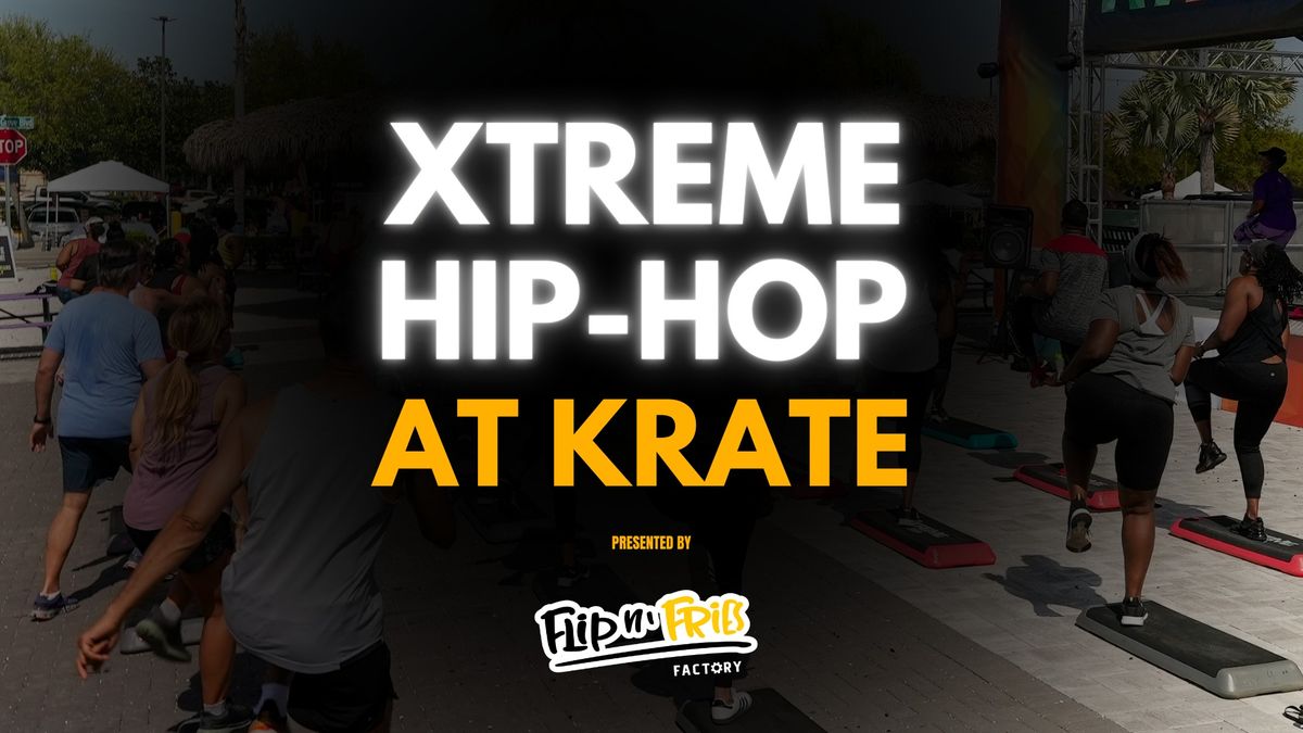 Xtreme Hip-Hop Step Aerobics @KRATE