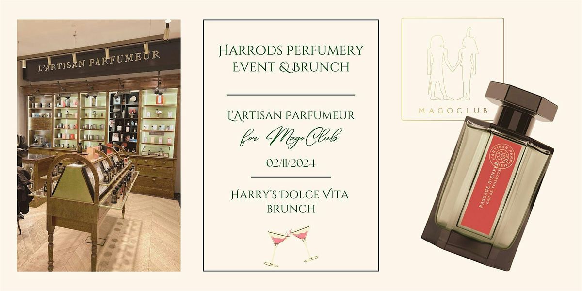 Harrods Perfumery Event & Dolce Vita Brunch