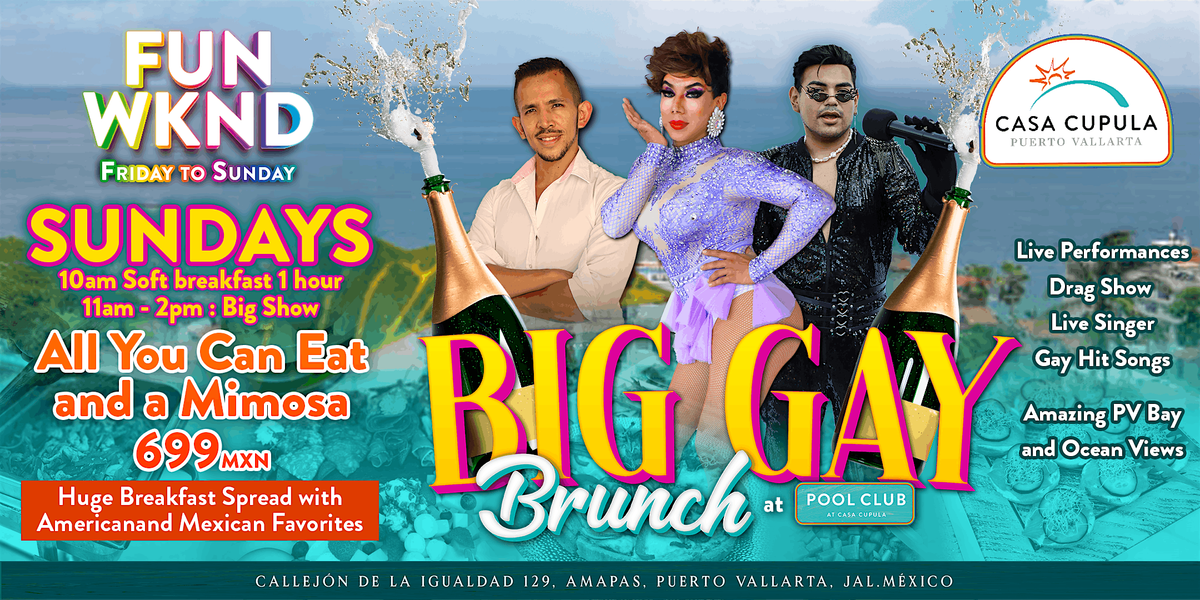 BIG GAY SUNDAY BRUNCH at POOL CLUB PV | 11am-2pm