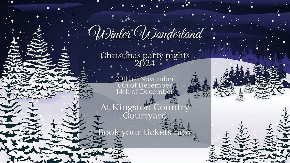 Christmas party night, join us in Winter Wonderland