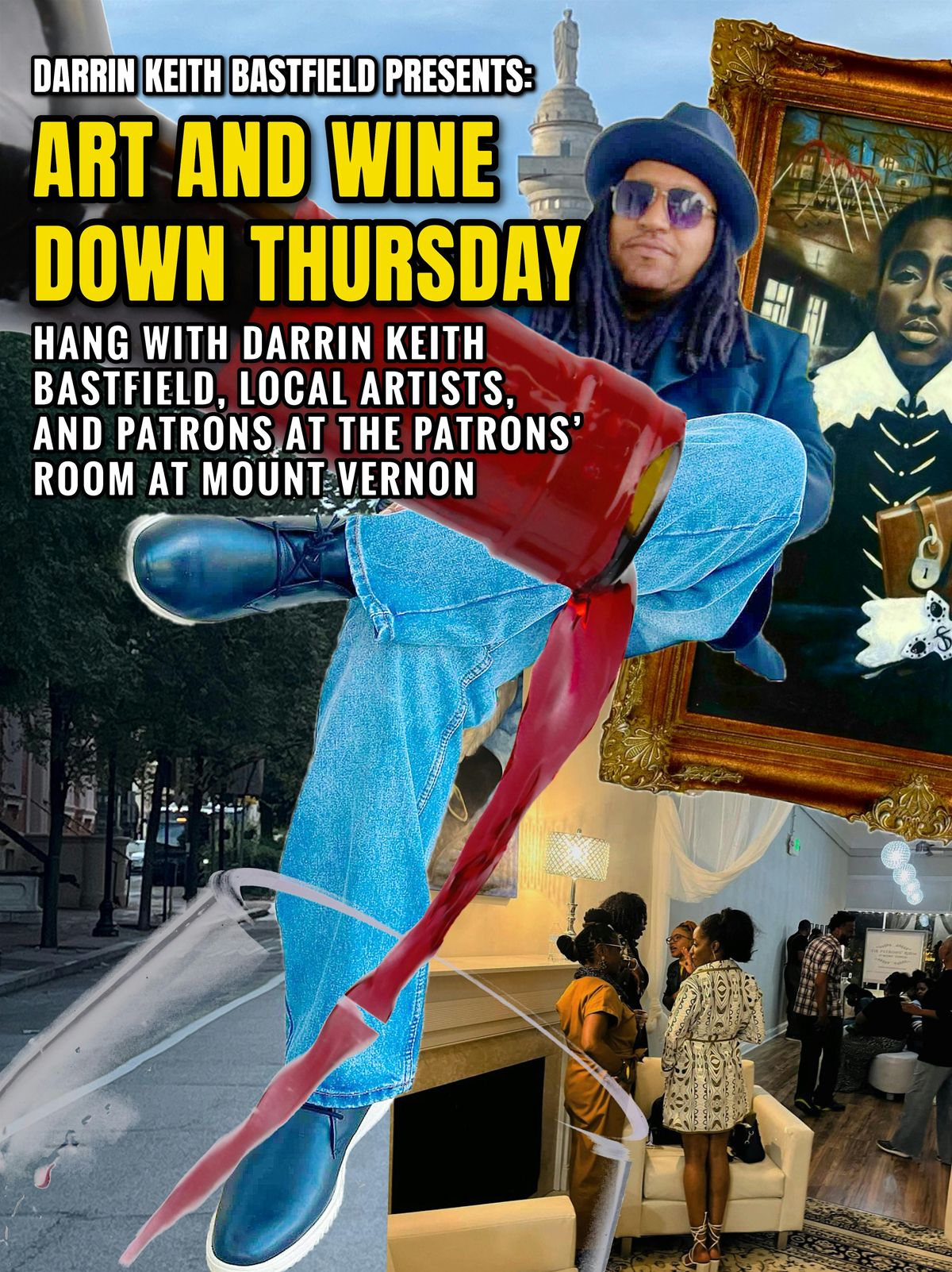 DARRIN KEITH BASTFIELD PRESENTS: ART AND WINE DOWN THURSDAY