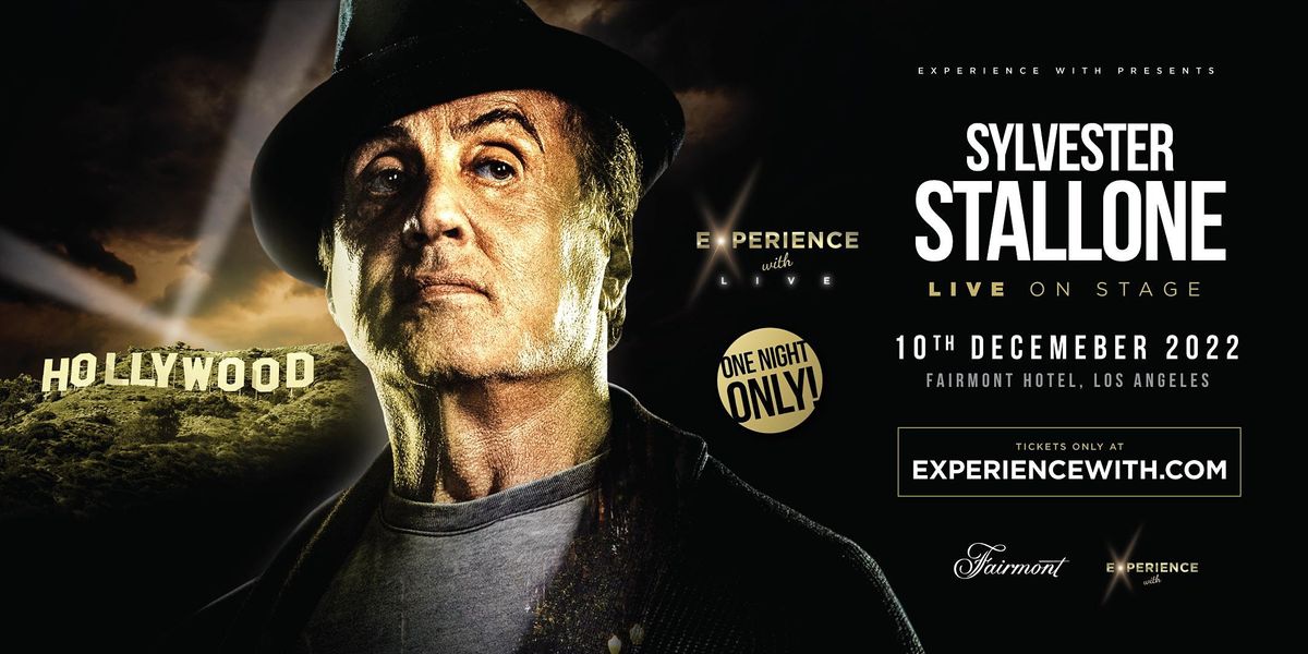 Experience With Sylvester Stallone LIVE 2022 (Los Angeles)