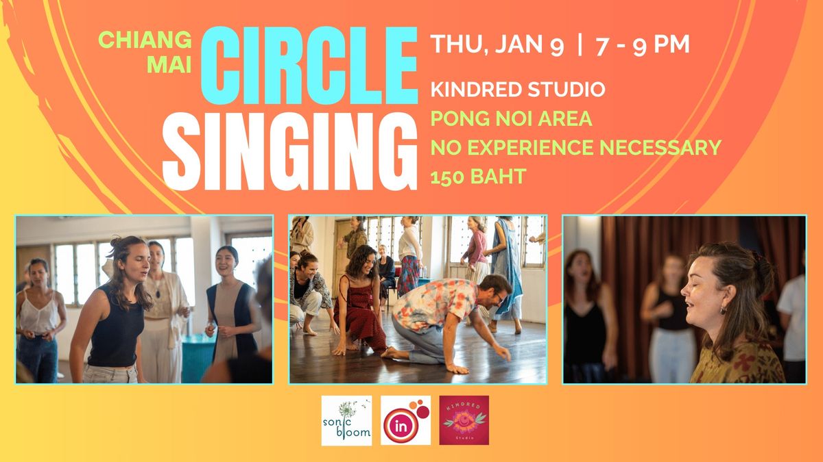 Circle Singing Chiang Mai