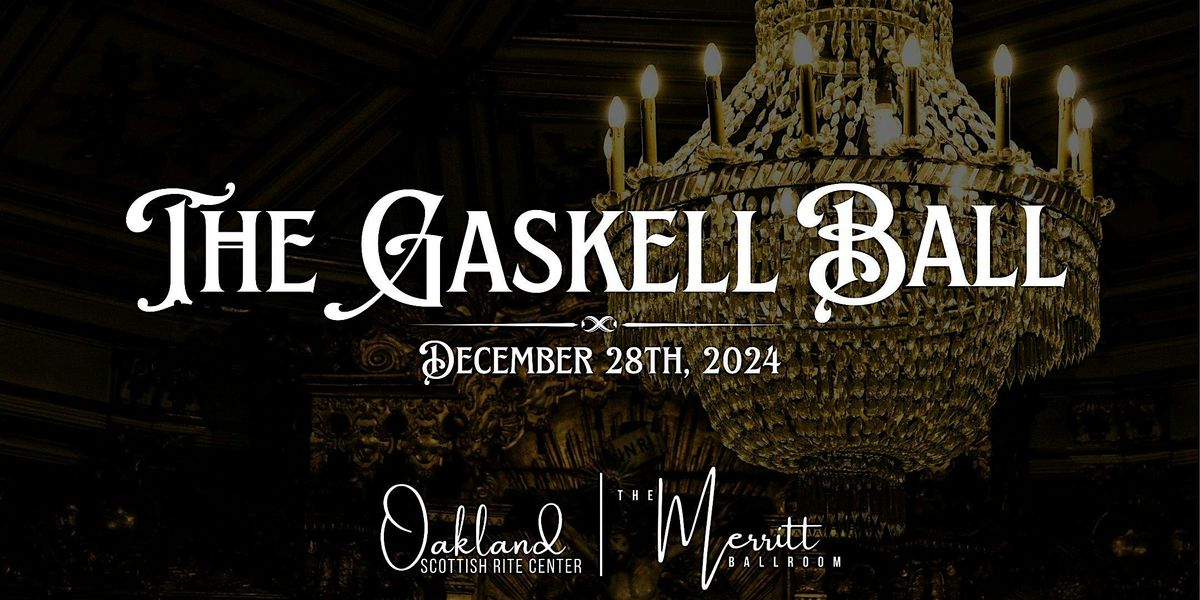 The Gaskell Ball