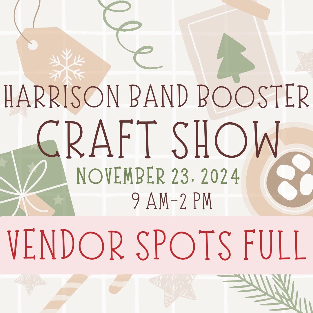 Harrison Band Booster 2024 Craft Show