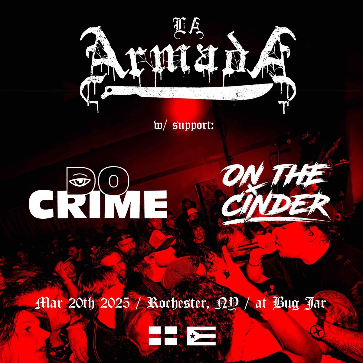 La Armada \/ On the Cinder \/ Do Crime