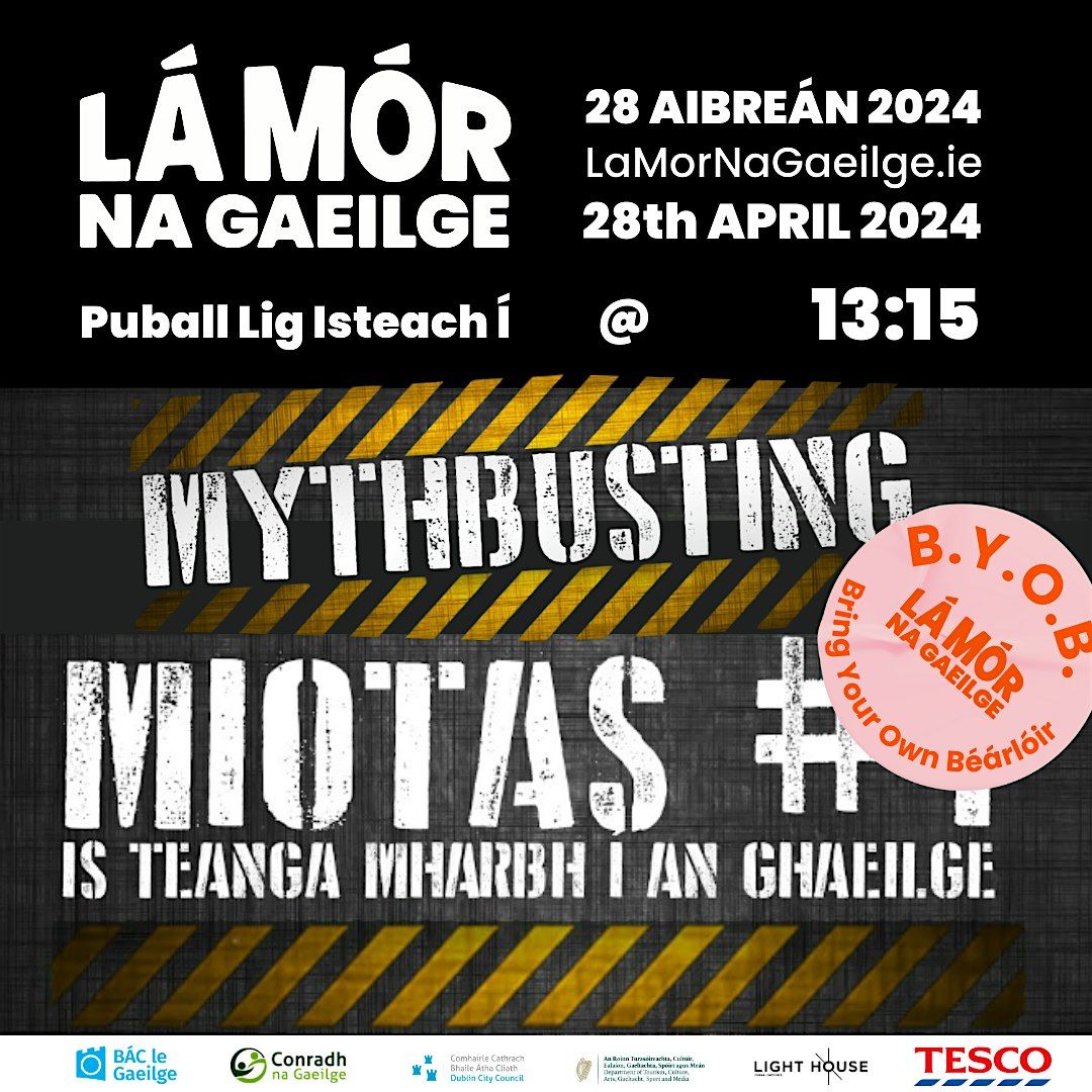 L\u00e1 M\u00f3r na Gaeilge - Mythbusting Gaeilge