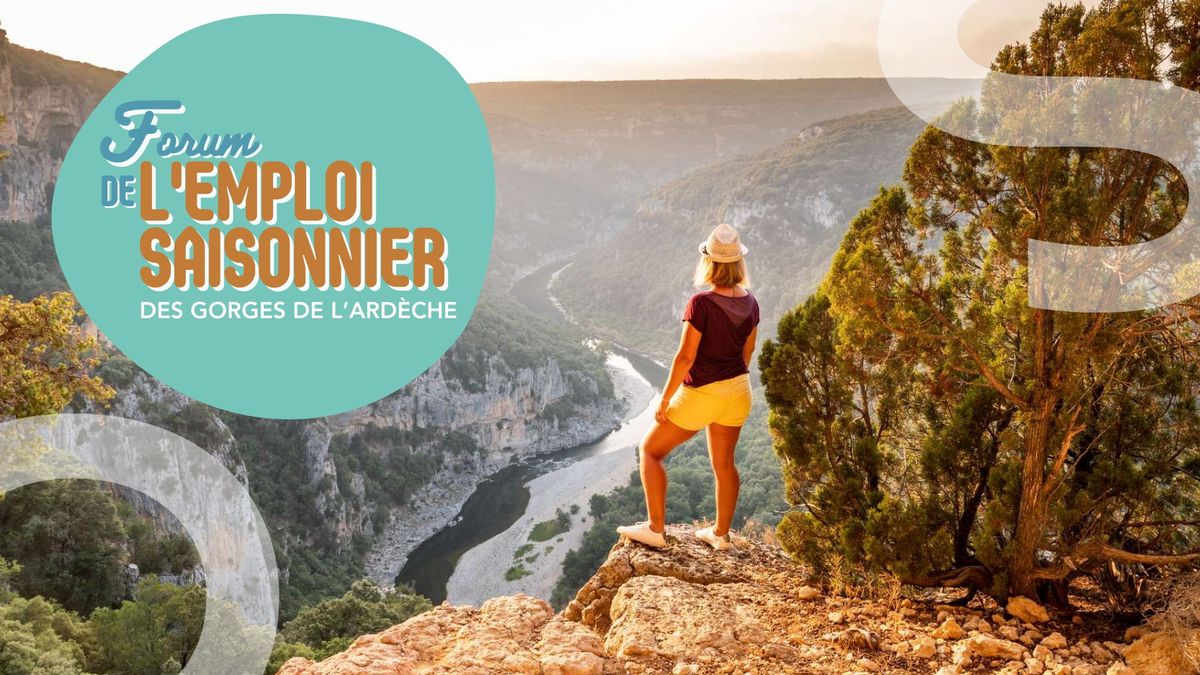 Forum de l'emploi saisonnier des Gorges de l'Ard\u00e8che