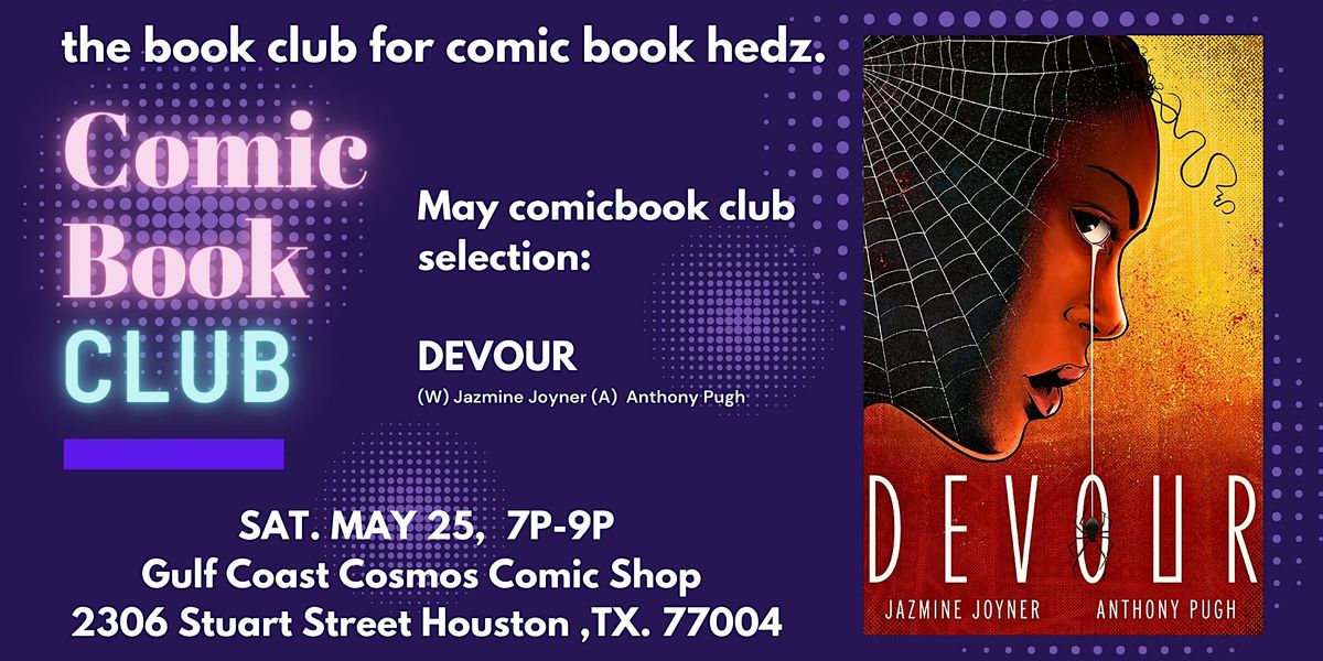 COMIC BOOK CLUB  :      DEVOUR