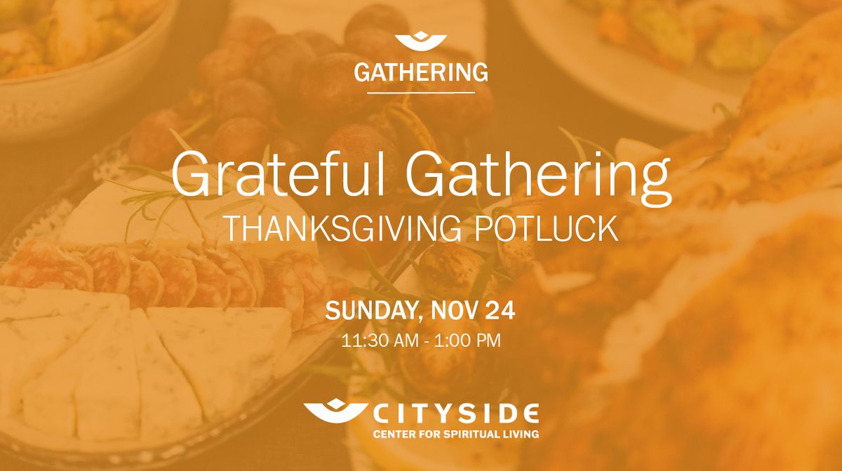 Grateful Gathering: Thanksgiving Potluck