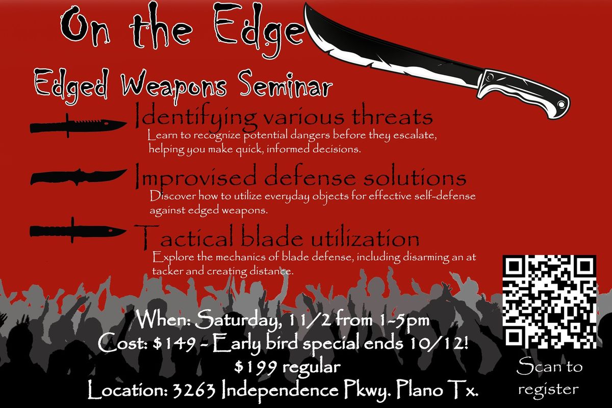 On the Edge: Edged Weapons Seminar