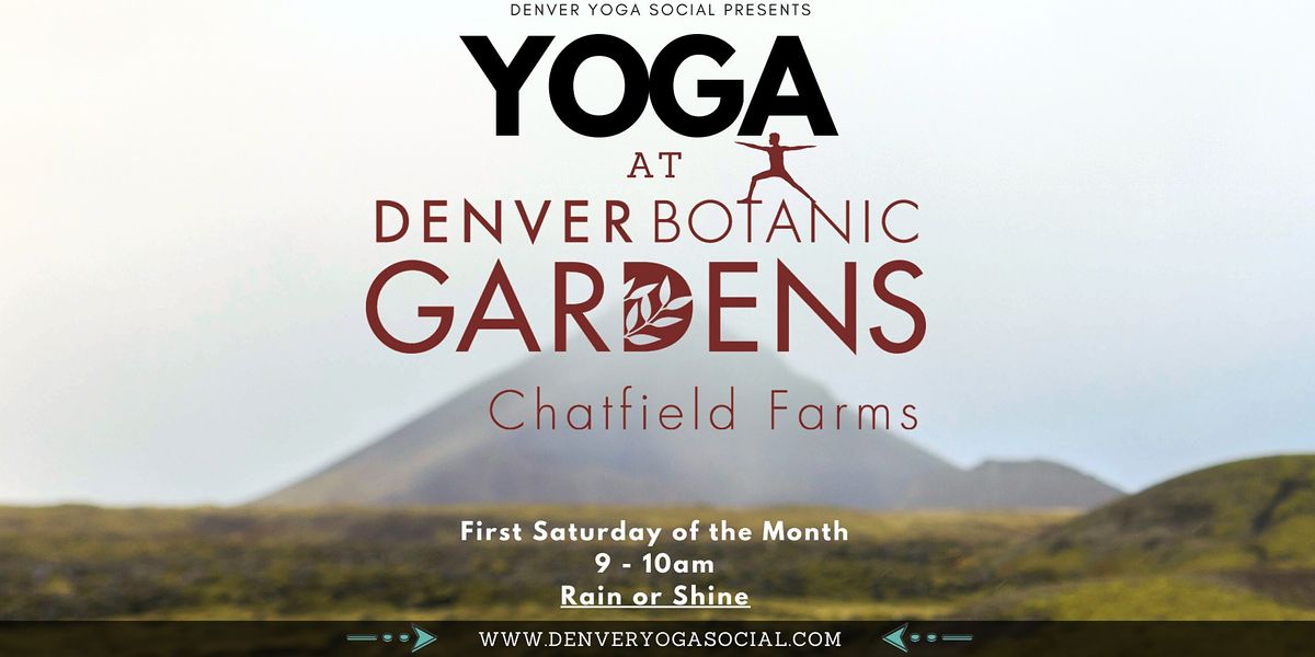 Yoga at Botanic Gardens Chatfield Farms
