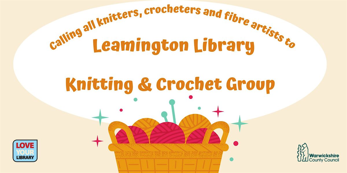 Drop in- Knitting and Crochet Group @ Leamington Library