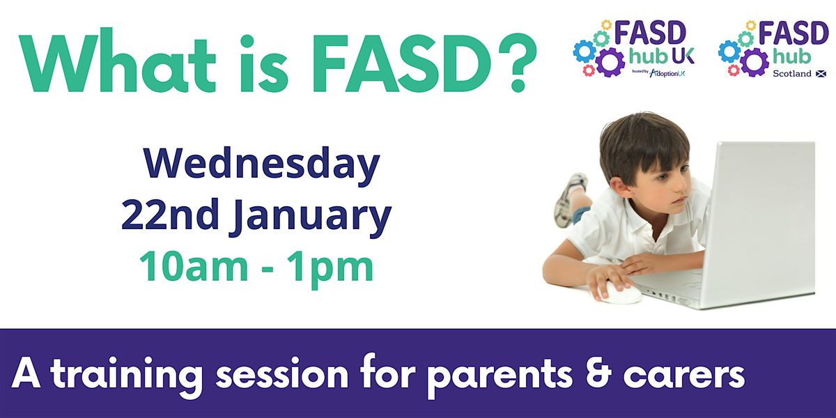 What is FASD? for Parents & Caregivers