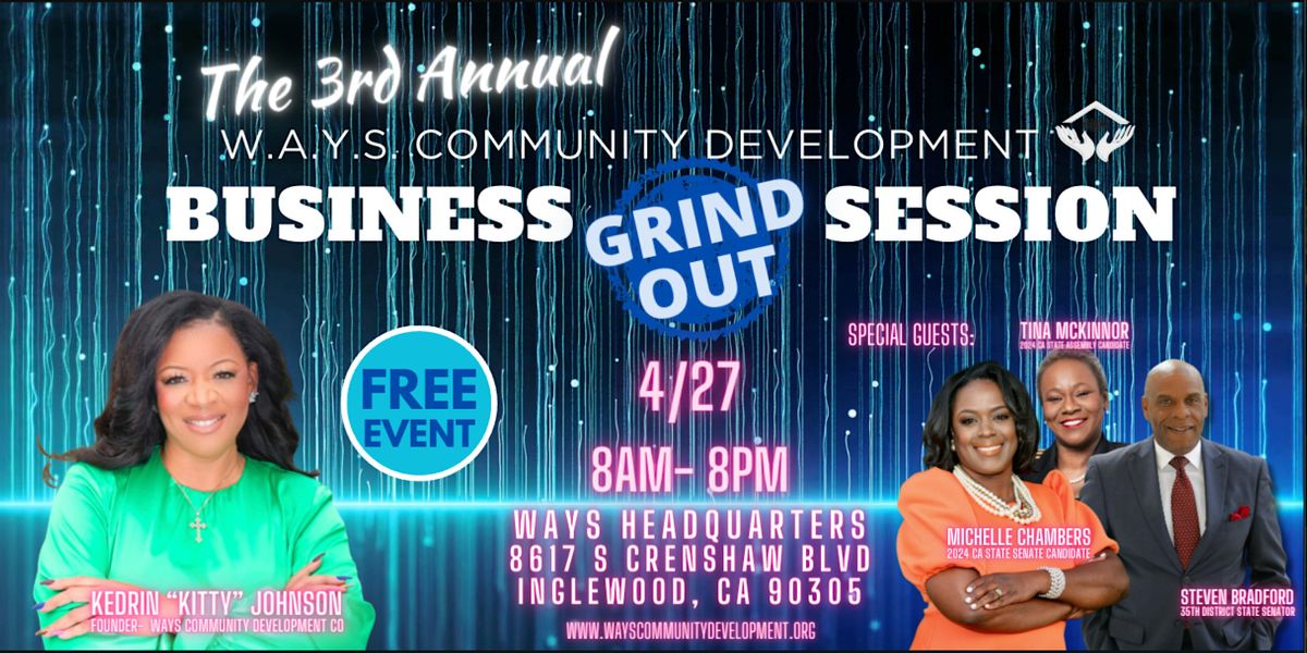3rd Annual WAYS Business Grind Out Session