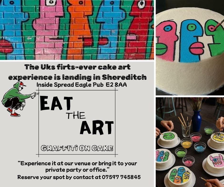 Eat the art.  Graffiti on cake.