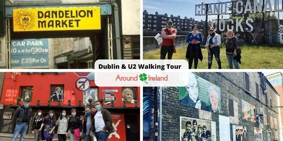 Dublin and U2 Walking Tour July 29th