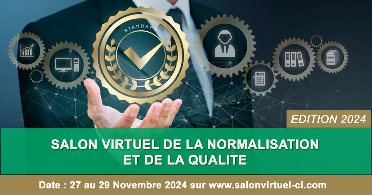 SALON VIRTUEL DE LA NORMALISATION ET DE LA QUALITE