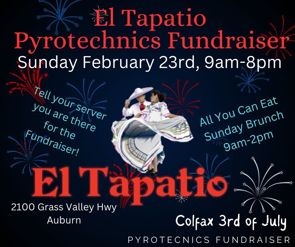 Pyrotechnic Fundraiser at El Tapatio, Auburn