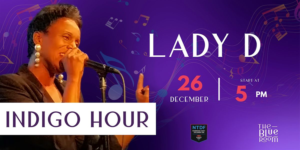Indigo Hour: Lady D
