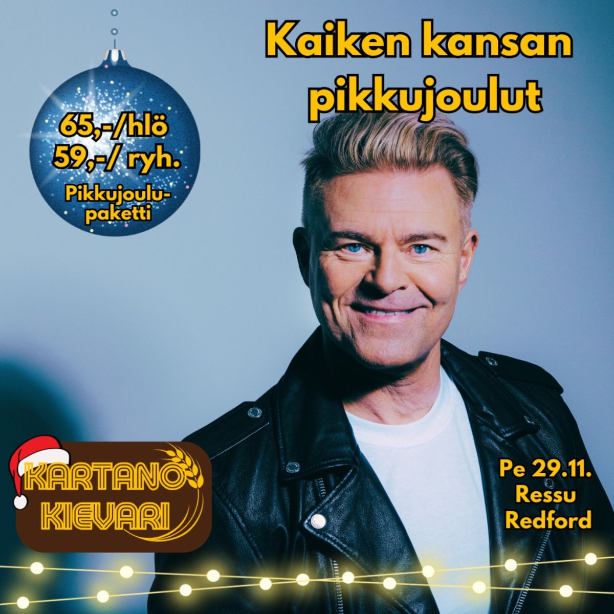 Kaiken kansan pikkujoulut | RESSU REDFORD pe 29.11. klo 22 | DJ HANSKI