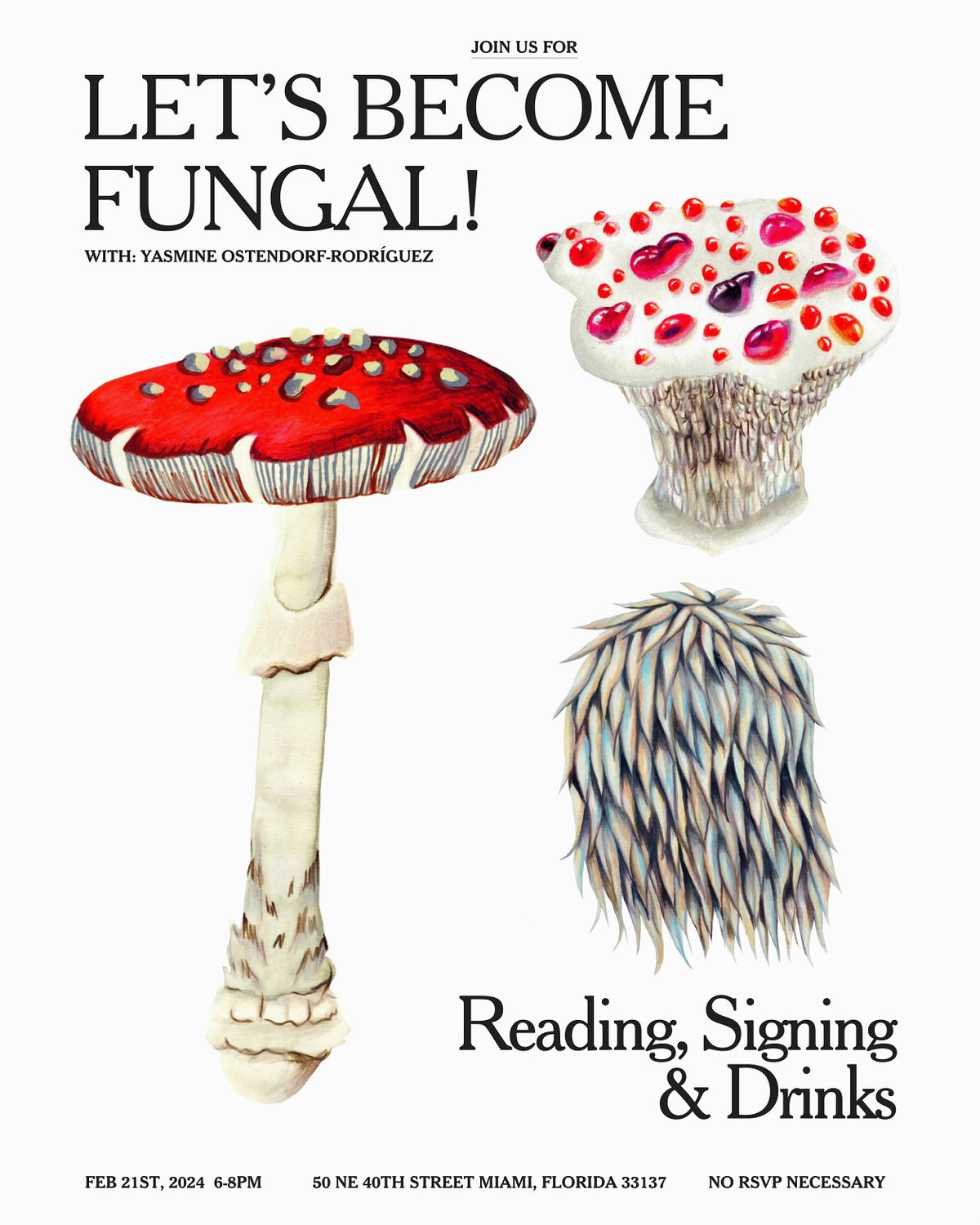 Lets All Become Fungal! with Yasmine Ostendorf-Rodriguez