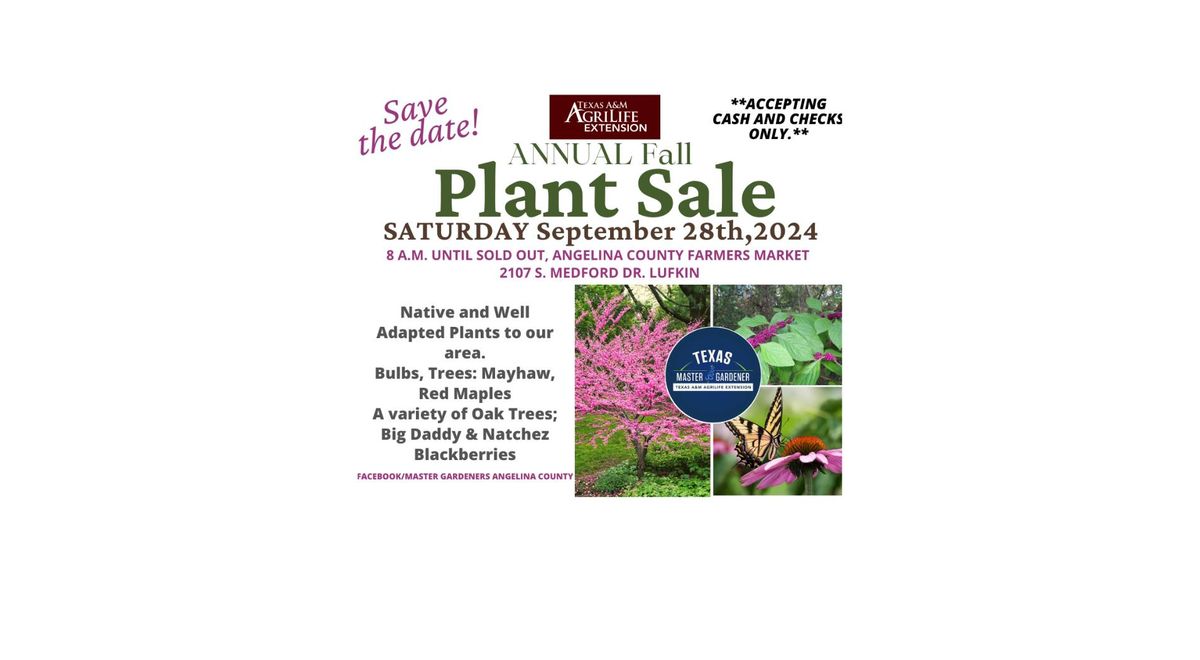 Angelina County Master Gardeners Annual Fall Plant Sale 